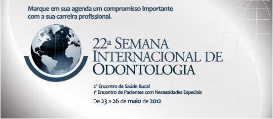 Grade Cientifica da 22ª Semana Internacional de Odontologia 