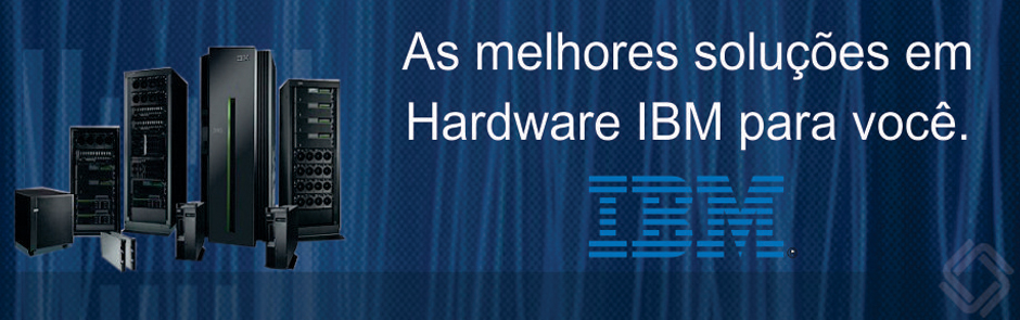 As melhores soluções em Hardware IBM estão na Visual Systems